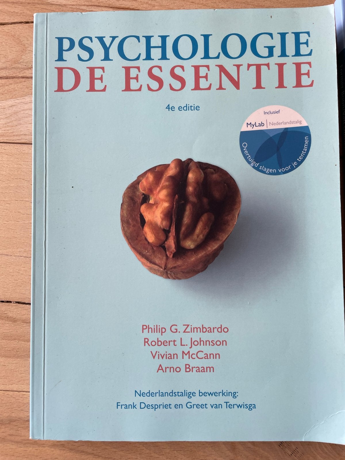 Psychologie De Essentie - 4e editie, Ophalen of Verzenden, Gamma, Zo goed als nieuw, HBO