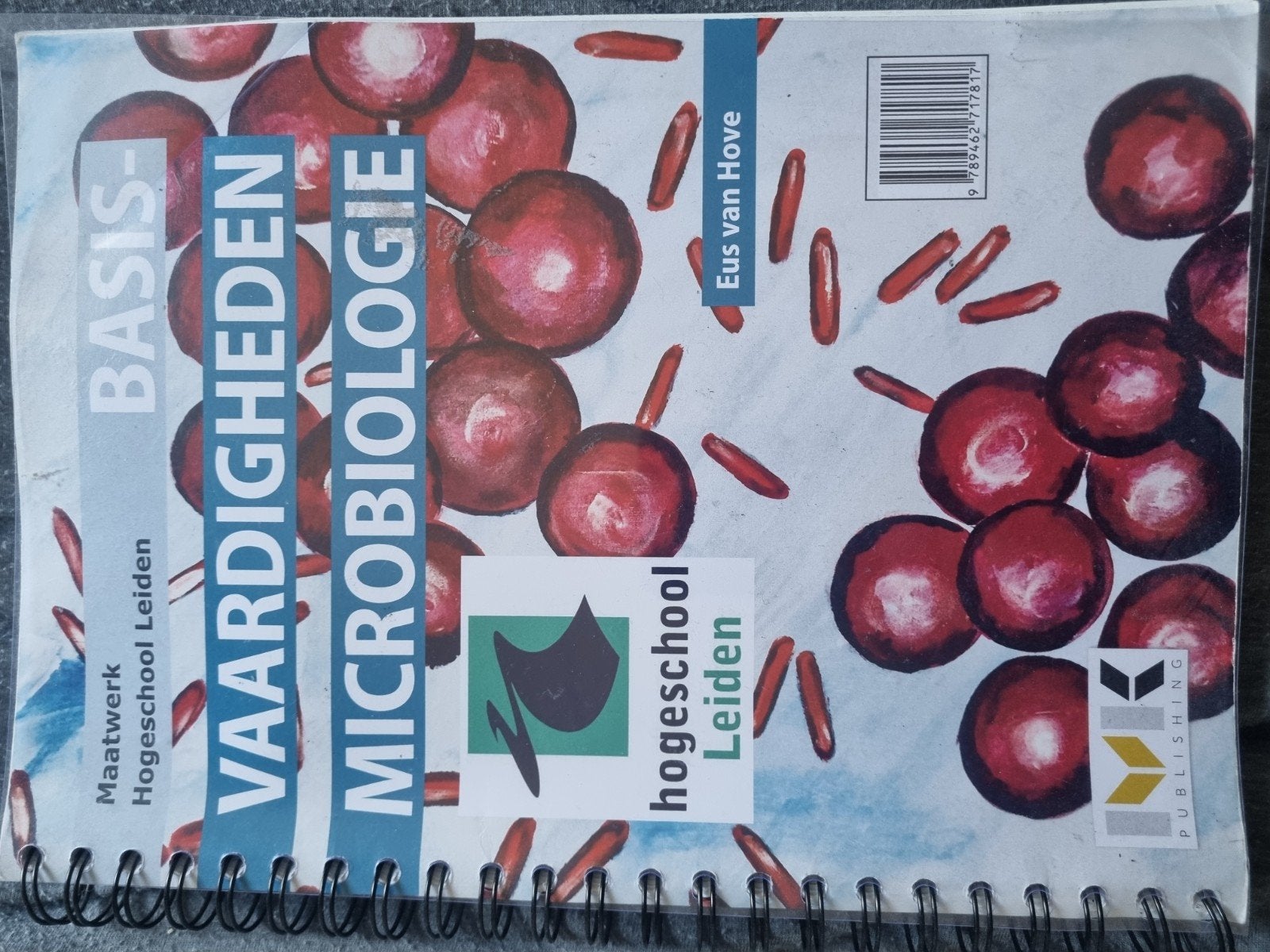 Basisvaardigheden Microbiologie - Hogeschool Leiden, Ophalen, Eus van Hove, HBO, Zo goed als nieuw