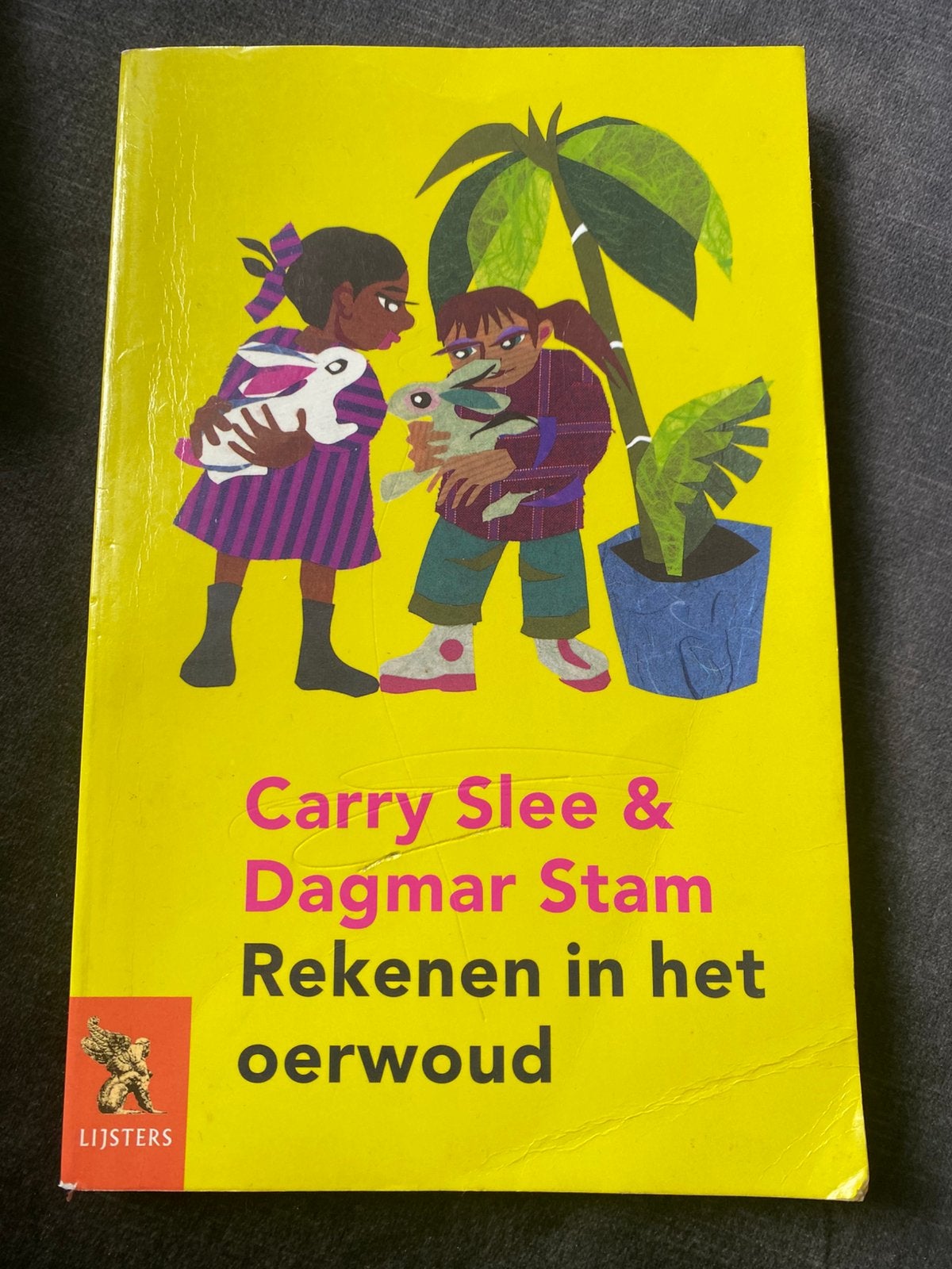Carry Slee en Dagmar Stam rekenen in het oerwoud lijster, Ophalen of Verzenden, Gelezen, Fictie algemeen