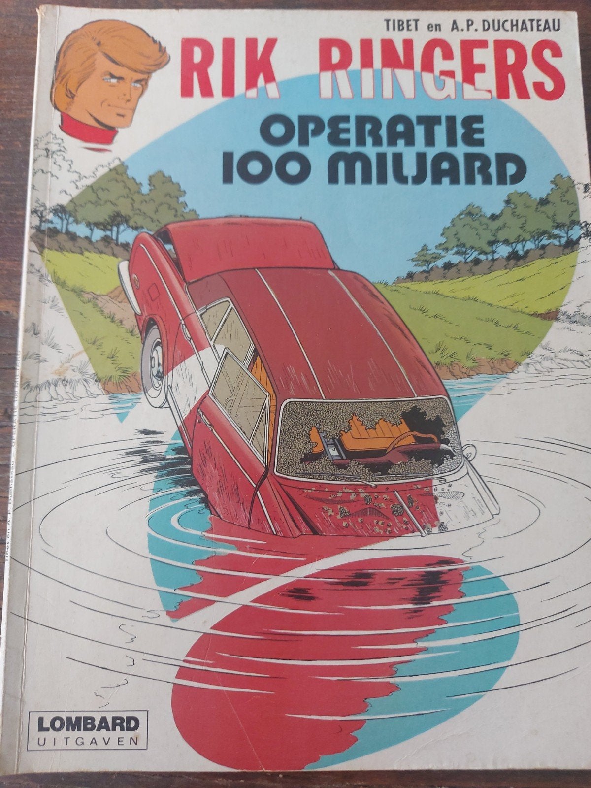 Rik Rinkers operatie 100 miljard 1979, Gelezen, Eén stripboek, Ophalen of Verzenden, Tibet en A.P. Duchateau