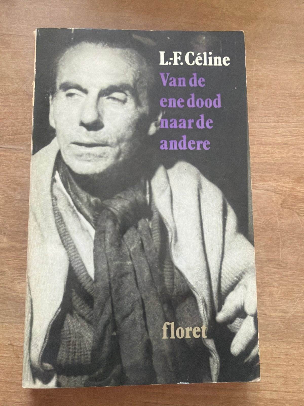 L.F. Céline - Van de ene dood naar de andere (Floret), Boeken, Ophalen of Verzenden, Gelezen, Nederland