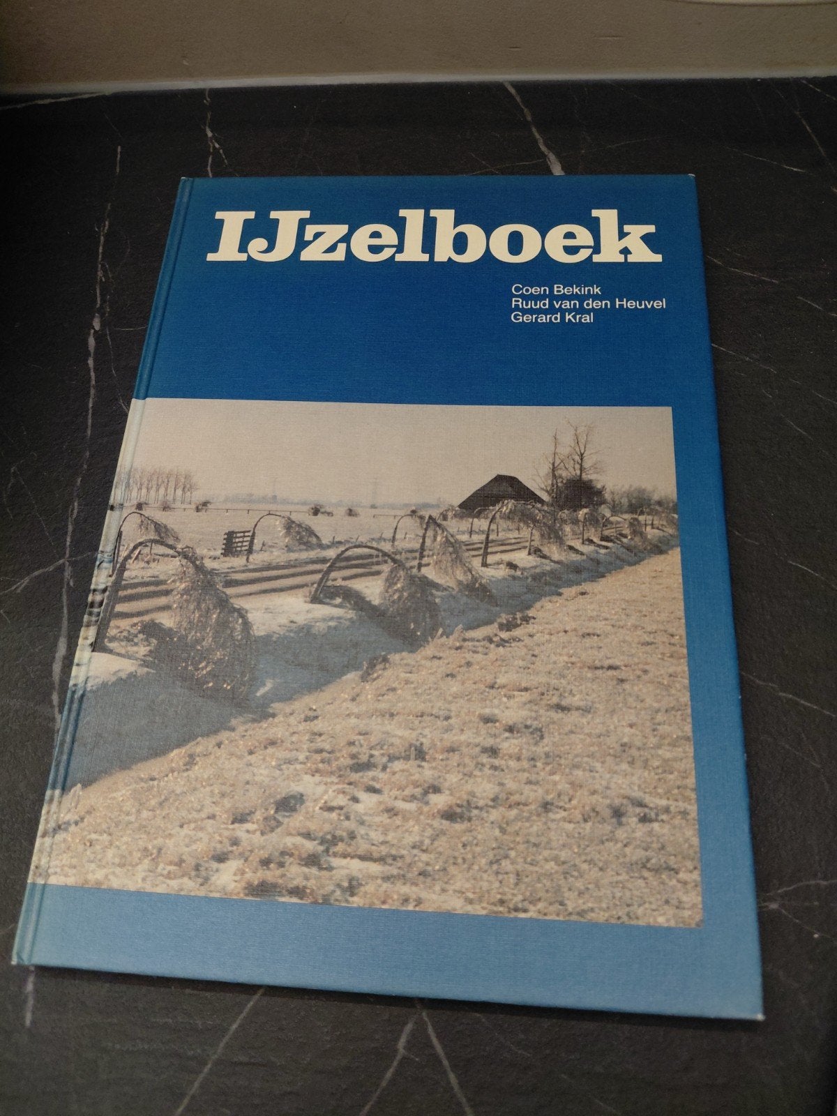 IJzelboek - Coen Bekink, Ruud van den Heuvel, Gerard Kral, Ophalen of Verzenden, Zo goed als nieuw, Coen Bekink, Ruud van den Heuvel, Gerard Kral
