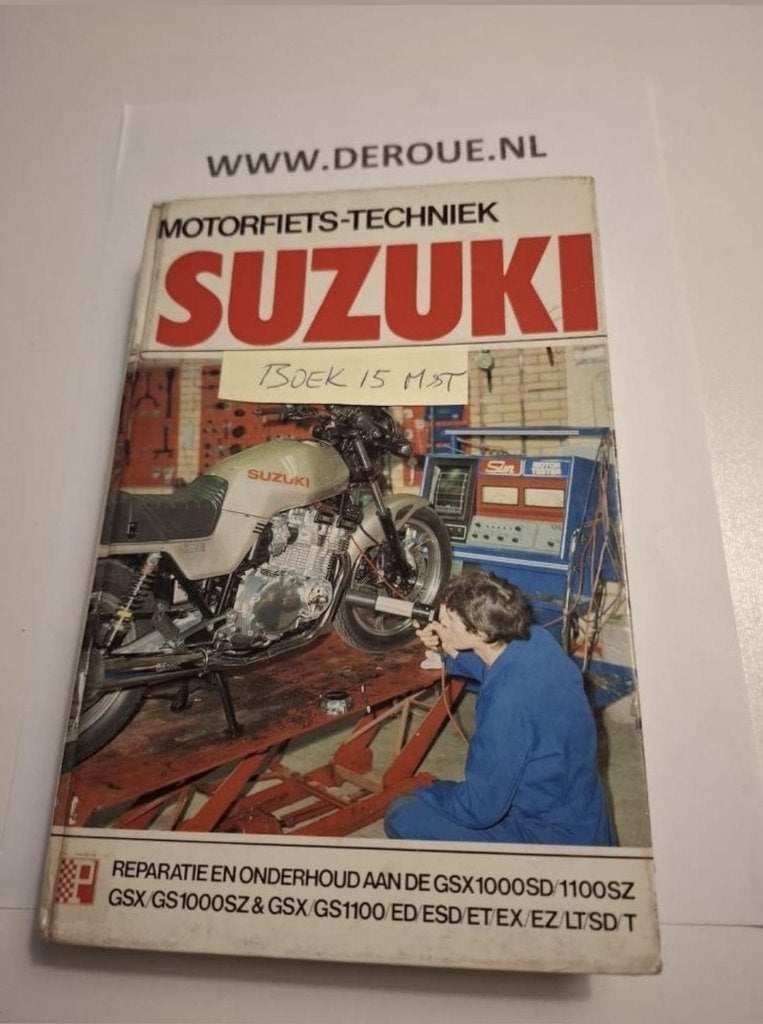 Boek 15 Werkplaatshandboek  SUZUKI GSX/GS1000SZ & GSX/GS1100, Ophalen of Verzenden, Suzuki