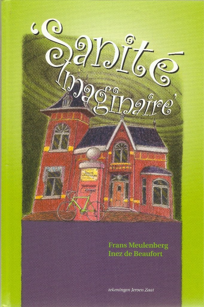 Frans Meulenberg/Inez de Beaufort - Sanité Imaginaire, Ophalen of Verzenden, Zo goed als nieuw, Meulenberg/De Beaufort