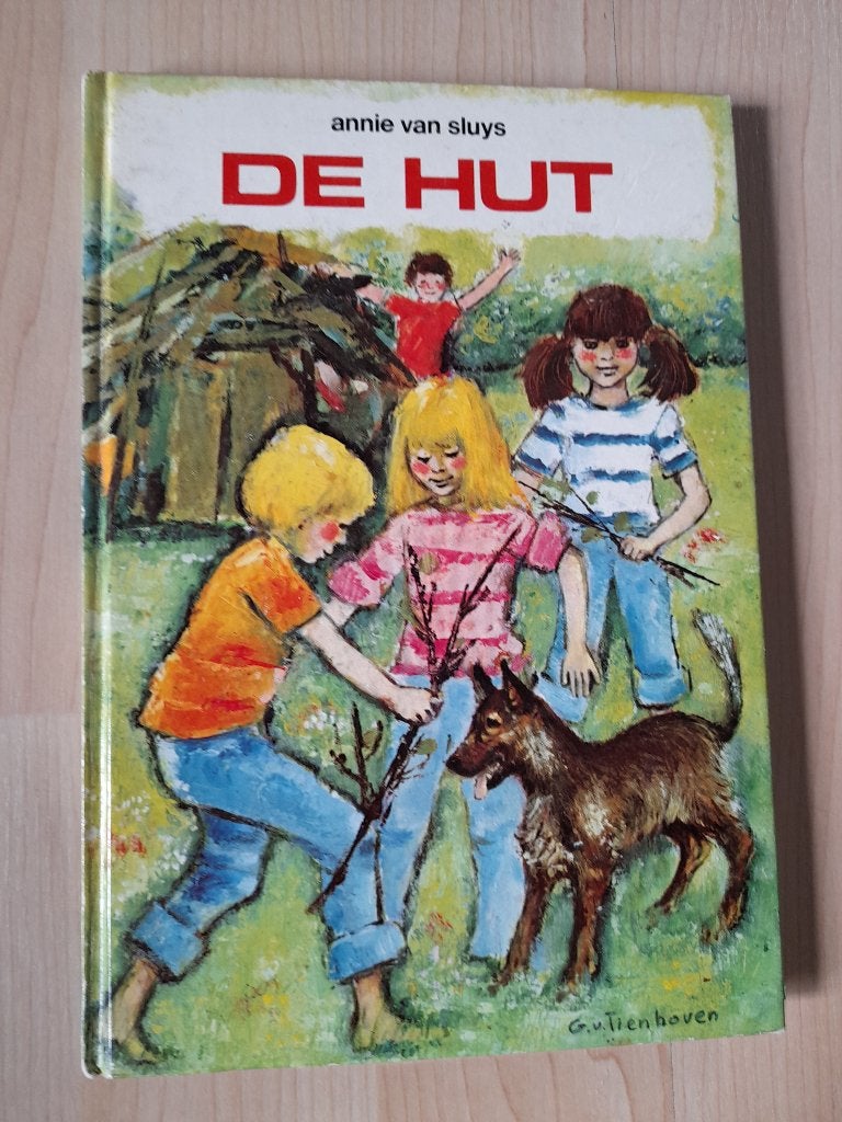 DE HUT    Annie van Sluys, Ophalen of Verzenden, Gelezen, Fictie algemeen