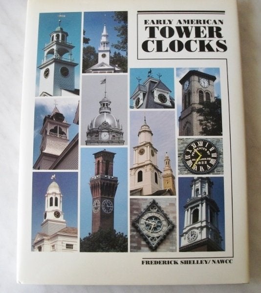 Early American Tower Clocks - Frederick Shelley, Verzenden, Zo goed als nieuw, Frederick Shelley