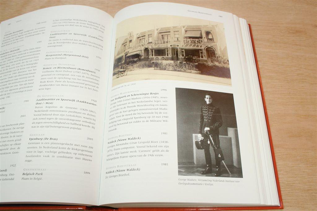 Den Haag, Straten en hun Namen — Standaardwerk, Boeken, Geschiedenis | Stad en Regio, Ophalen of Verzenden, Zo goed als nieuw