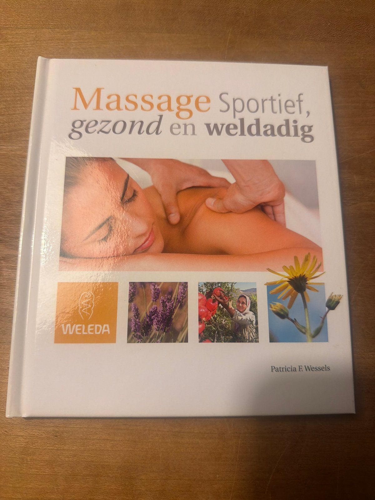 Massage Sportief, Gezond en Weldadig - Weleda, Boeken, Ophalen of Verzenden, Zo goed als nieuw, Gezondheid en Conditie