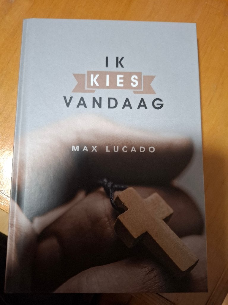 Ik kies vandaag - max lucado, Boeken, Ophalen of Verzenden, Zo goed als nieuw