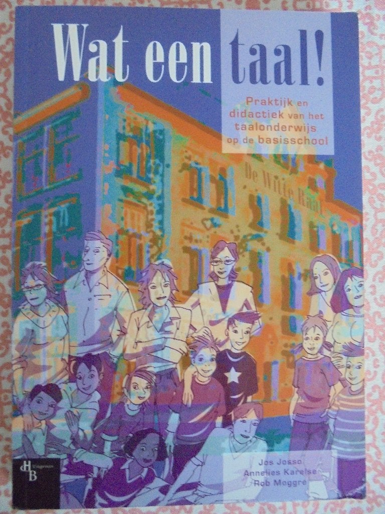 Wat een taal, Boeken, Studieboeken en Cursussen, Gelezen, HB Uitgevers, Beta, HBO