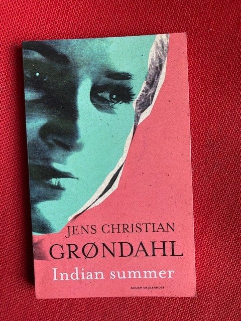 Indian summer - jens christian grondahl, Boeken, Europa overig, Jens christian grondahl, Ophalen of Verzenden, Zo goed als nieuw