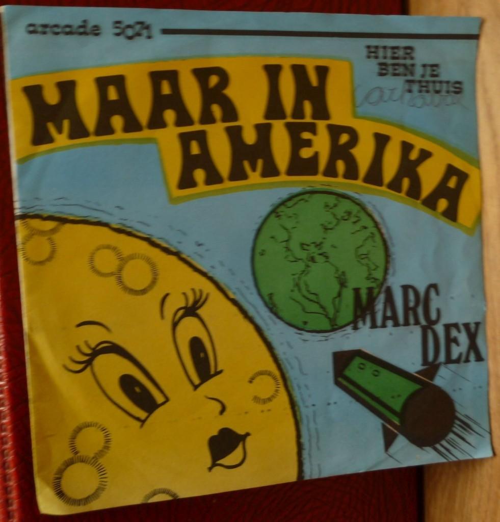singlehoesje (zonder vinyl) MARC DEX maar in Amerika, Ophalen of Verzenden, Gebruikt, Nederlandstalig