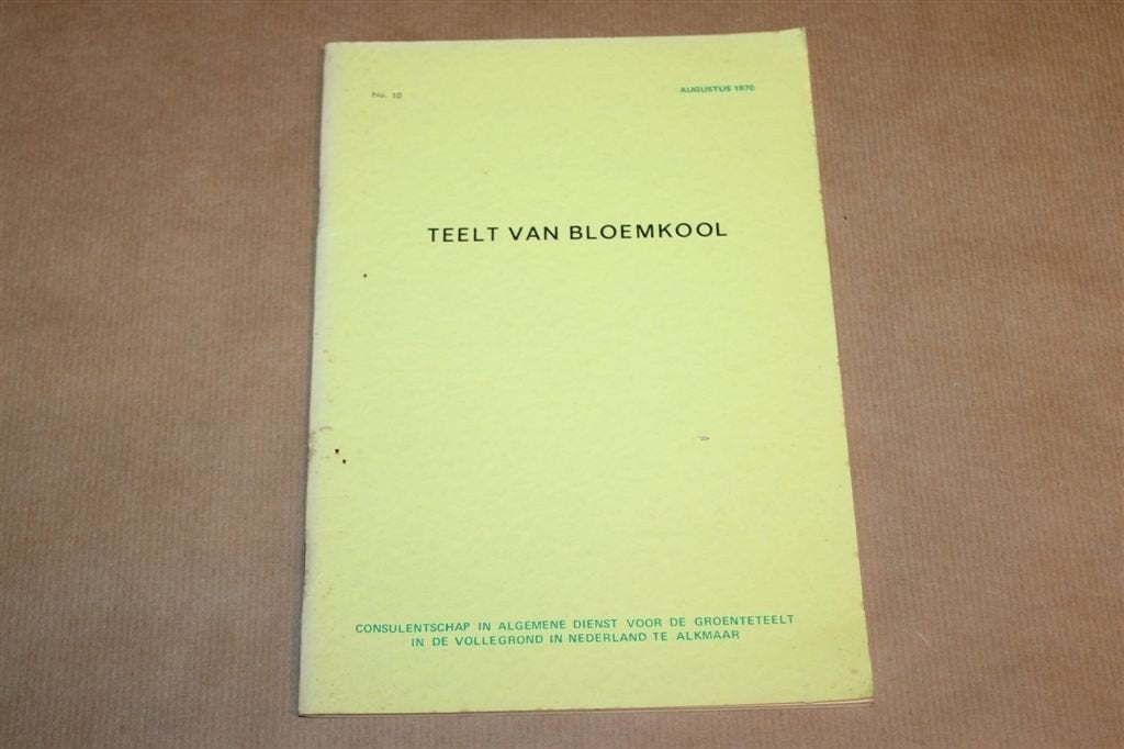 Teelt van Bloemkool — Handleiding Vollegrondsteelt 1970, Boeken, Ophalen of Verzenden, Gelezen