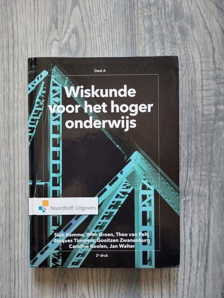 Wiskunde voor het hoger onderwijs Deel A 9789001888084, Ophalen of Verzenden, Beta, Zo goed als nieuw, HBO