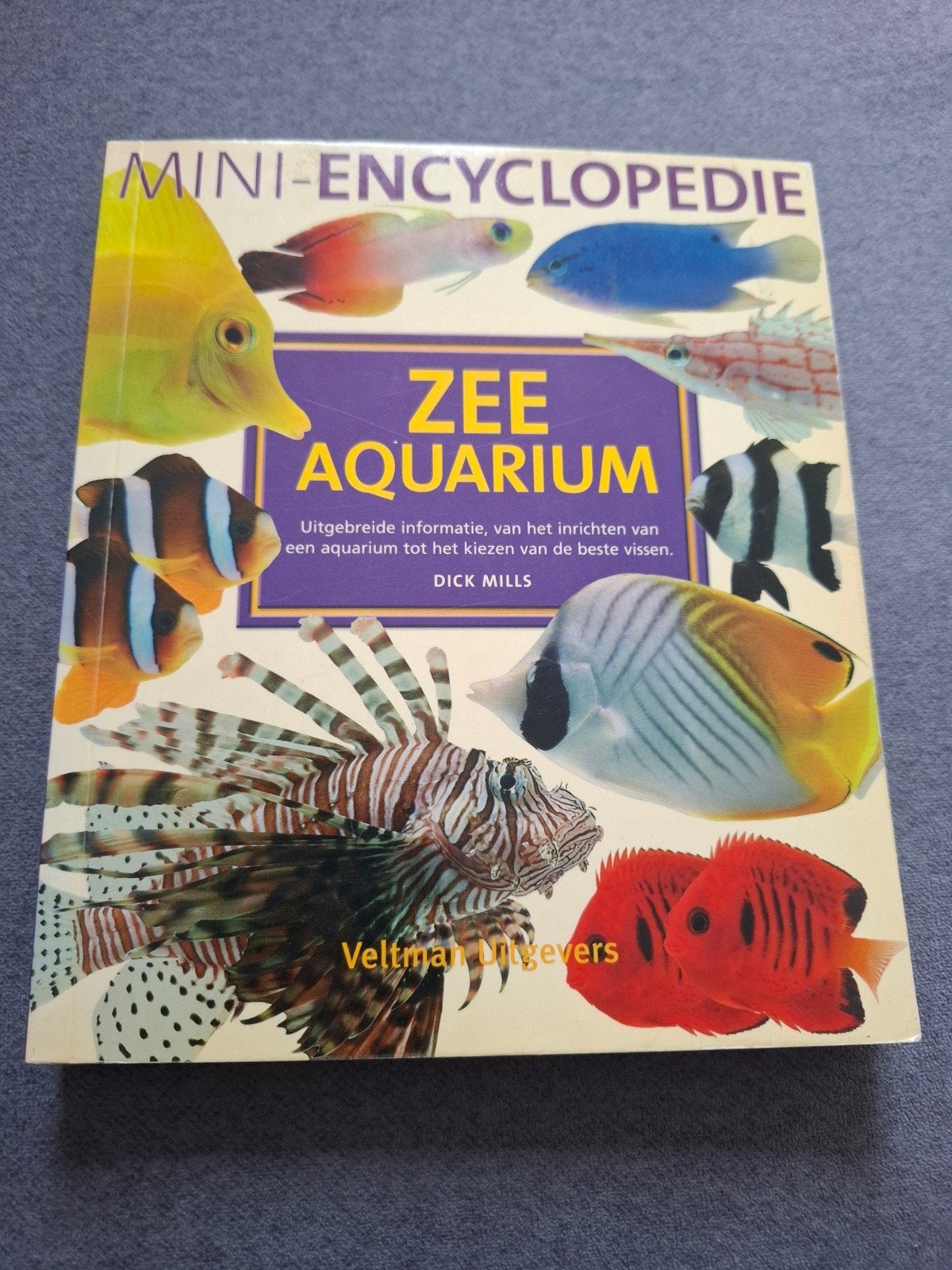 Mini-Encyclopedie Zee Aquarium - Dick Mills, Boeken, Ophalen of Verzenden, Zo goed als nieuw, Overige onderwerpen, Dick Mills
