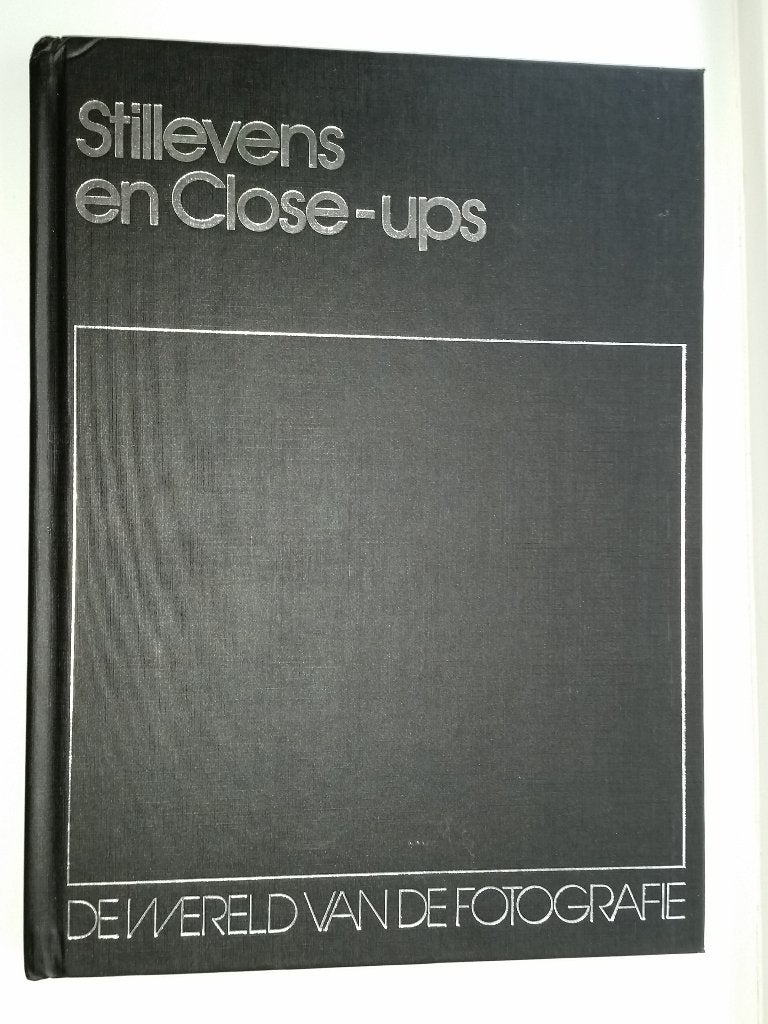 de wereld van de fotografie STILLEVENS EN CLOSE-UPS, Boeken, Hobby en Vrije tijd, Ophalen of Verzenden, Zo goed als nieuw, Fotograferen en Filmen