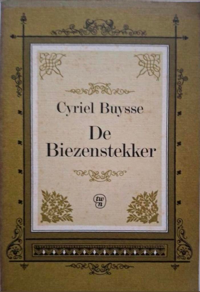 De Biezenstekker - Cyriel Buysse, Gelezen, Ophalen of Verzenden, Nederland, Cyriel Buysse