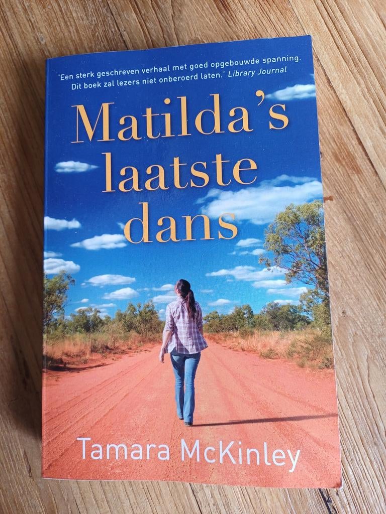 Matilda's laatste dans - Tamara McKinley (roman), Boeken, Romans, Ophalen of Verzenden, Gelezen, Tamara McKinley, Nederland
