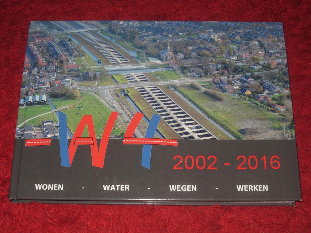 Leiden - Leiderdorp - Zoeterwoude - W4-Project 2002-2016., Ophalen of Verzenden, Zo goed als nieuw