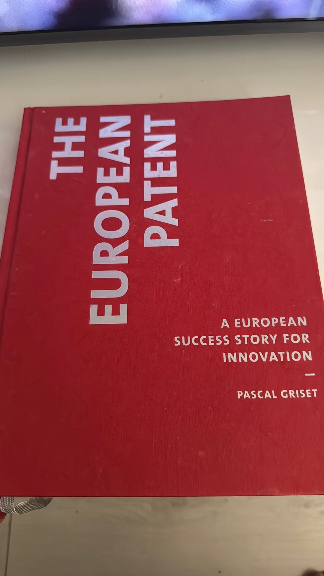 The European Patent - Pascal Griset (Hardcover), Ophalen of Verzenden, Zo goed als nieuw