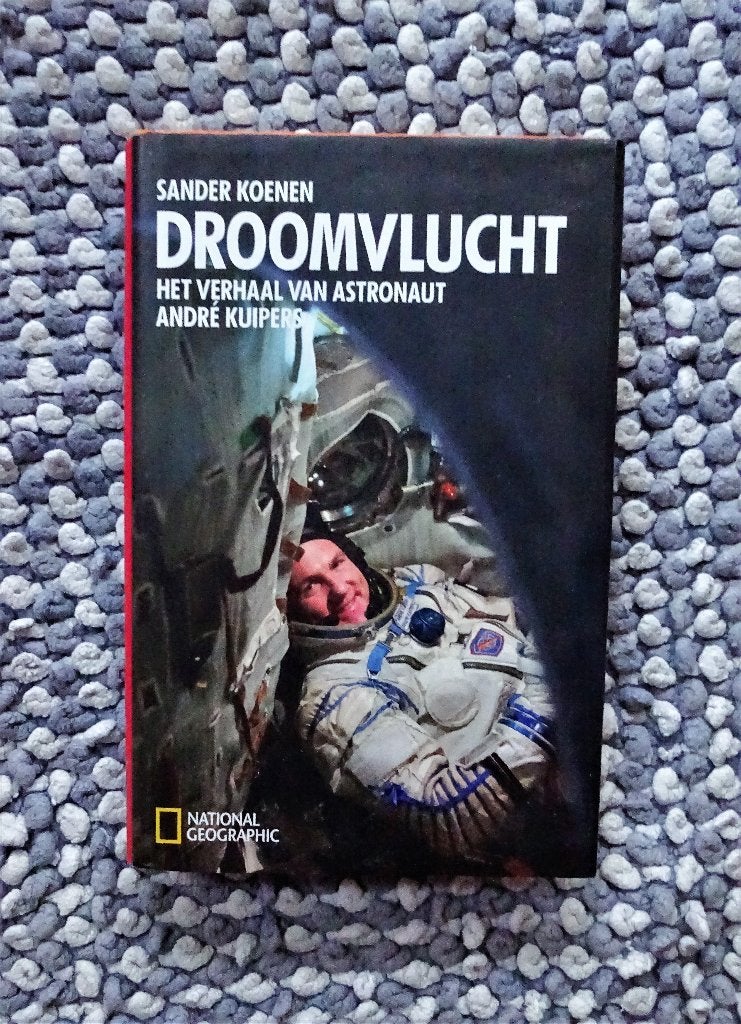 Droomvlucht - het verhaal van astronaut André Kuipers, Verzenden, Gelezen, Europa