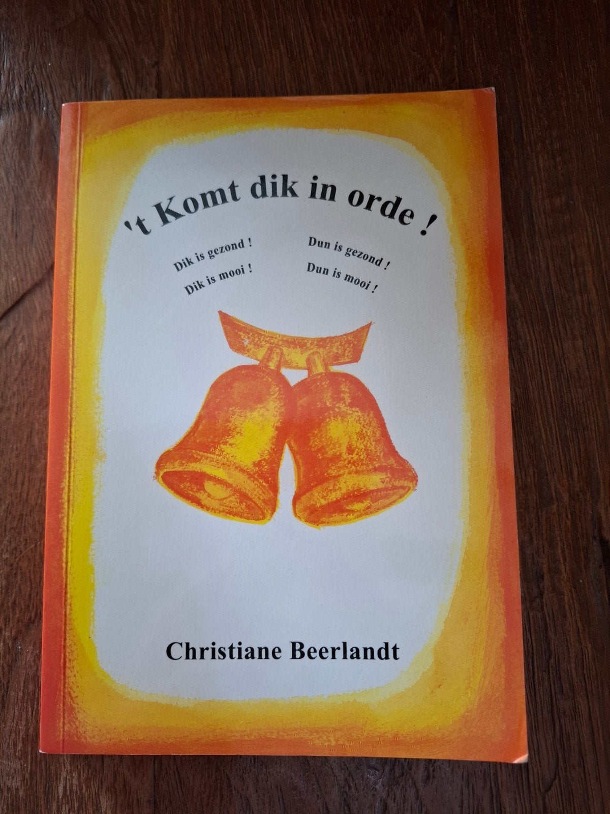 Christiane Beerlandt - t Komt dik in orde!, Ophalen, Zo goed als nieuw, Christiane Beerlandt