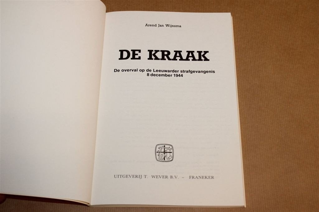 De Kraak — Overval Leeuwarder Gevangenis WOII 1944, Boeken, Ophalen of Verzenden, Gelezen