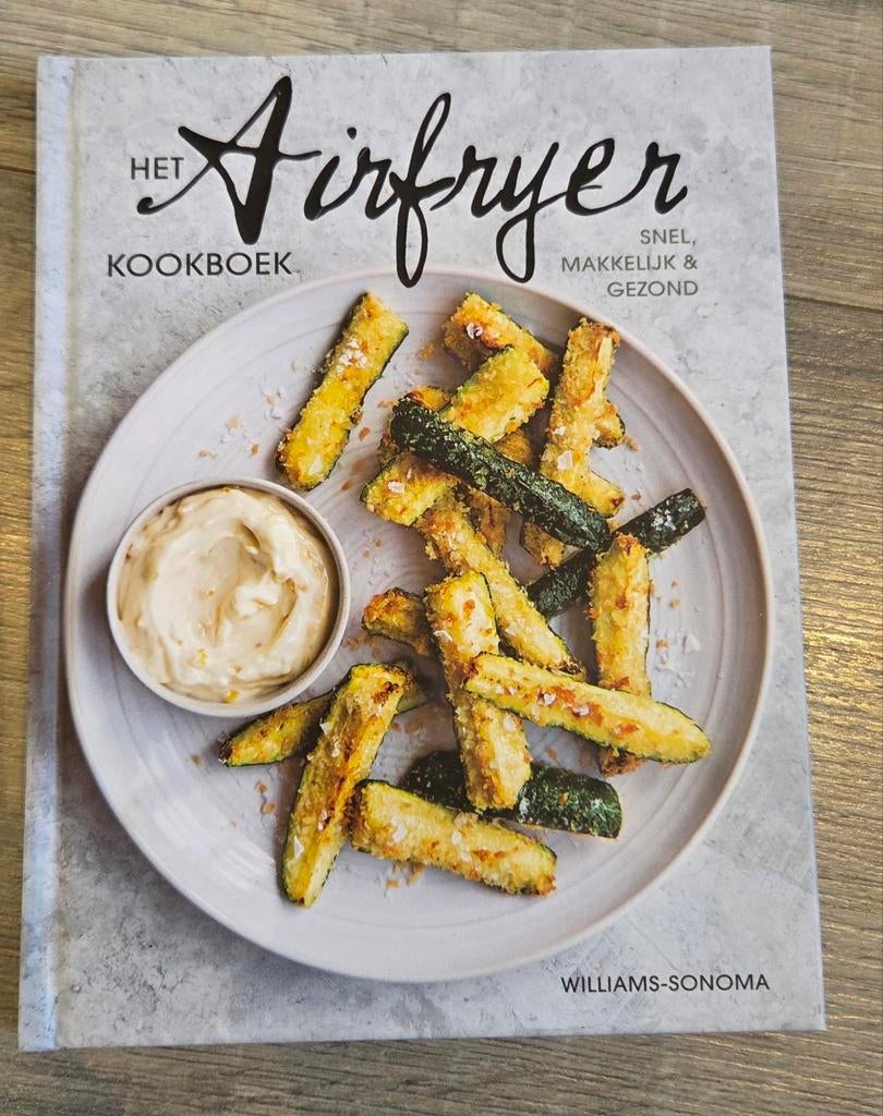 Het Airfryer Kookboek: Snel, Makkelijk & Gezond, Ophalen of Verzenden, Zo goed als nieuw, Hoofdgerechten, Gezond koken