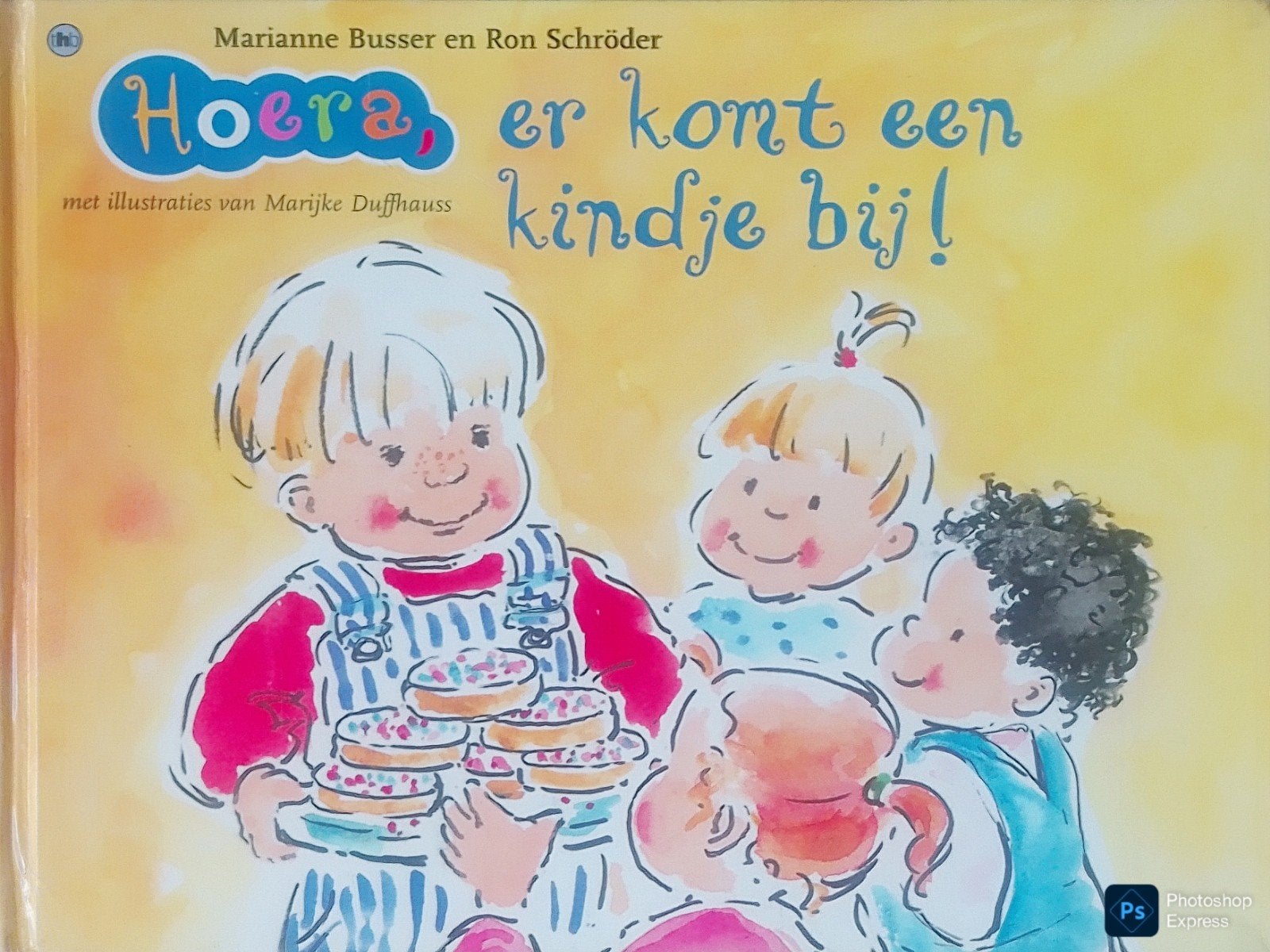 Hoera, Er Komt Een Kindje Bij!, Gelezen, 3 tot 4 jaar, Marianne Busser en Ron Schröder., Ophalen of Verzenden