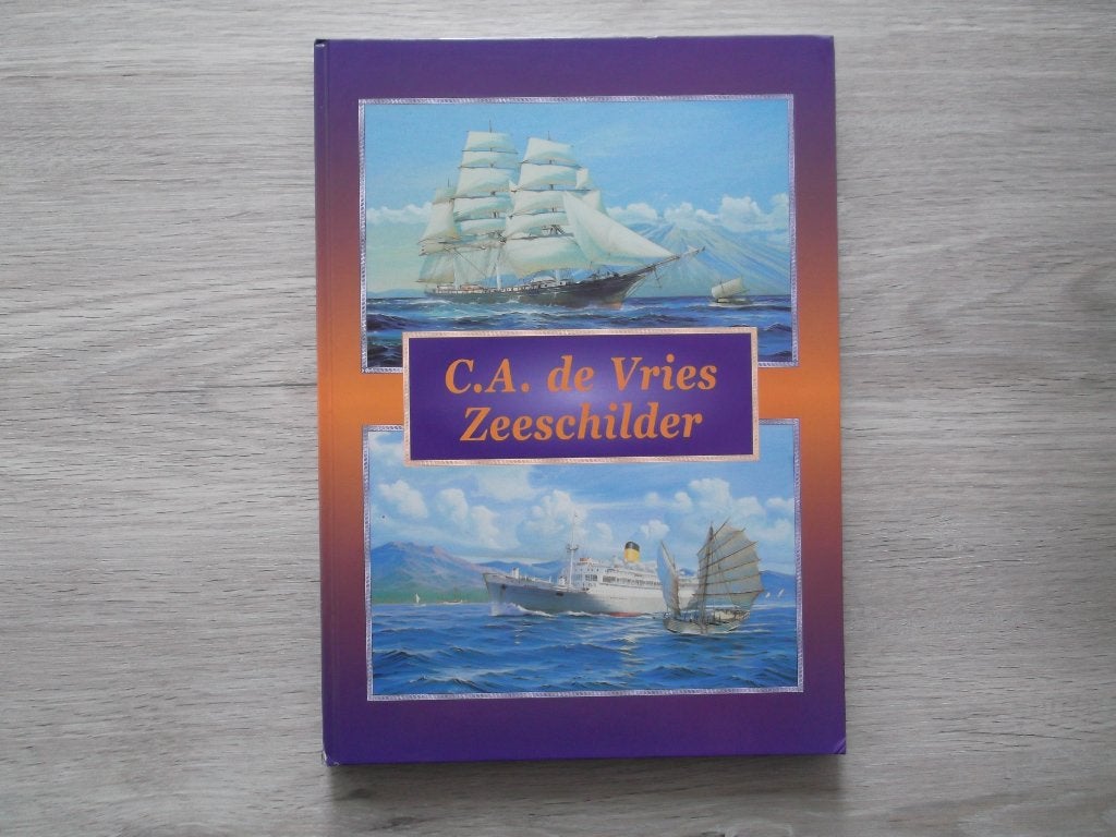 C.A. de Vries. Zeeschilder. H.A.L., S.M.N., K.P.M., K.H.L., Verzenden, Zo goed als nieuw, Motorboot, Boek of Tijdschrift