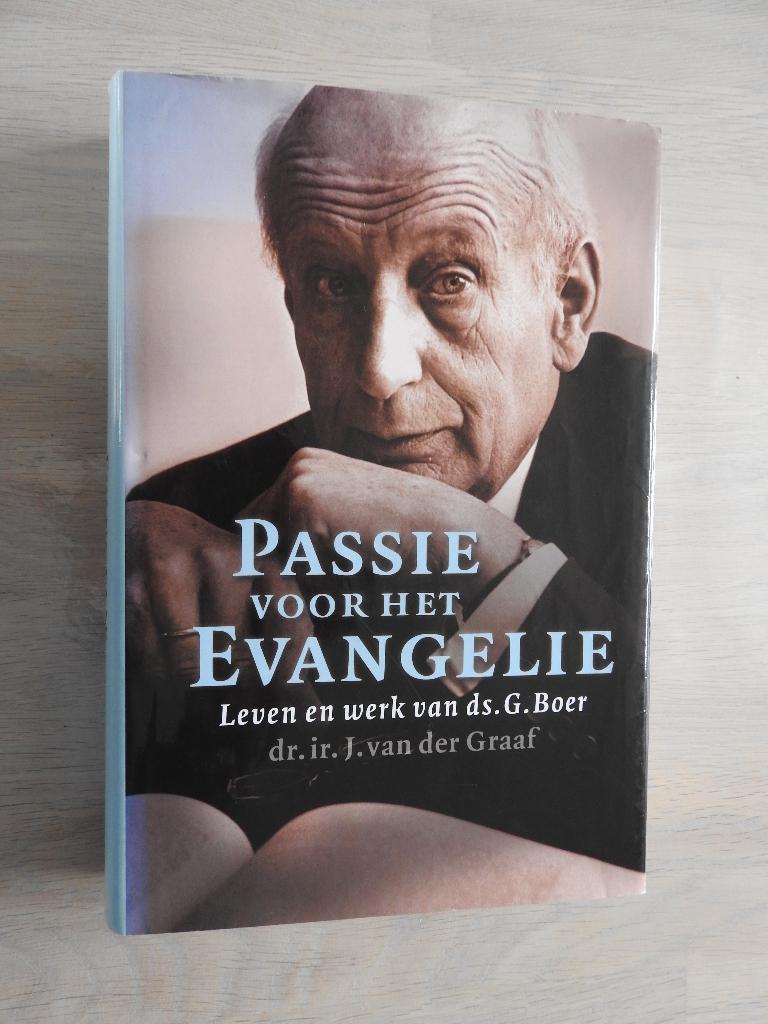 Passie voor het Evangelie - Leven en werk van ds. G. Boer, Ophalen of Verzenden, Zo goed als nieuw