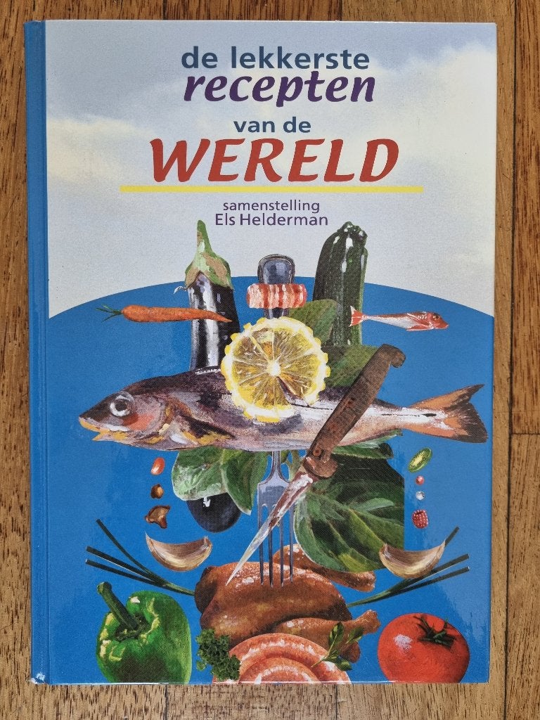 De lekkerste recepten van de wereld - Els Helderman, Nieuw, Tapas, Hapjes en Dim Sum, Ophalen of Verzenden, Els Helderman