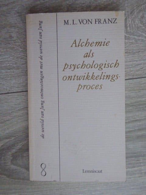 ALCHEMIE als PSYCHOLOGISCH ONTWIKKELINGSPROCES von FRANZ nws, Achtergrond en Informatie, M.L. von FRANZ, Ophalen of Verzenden