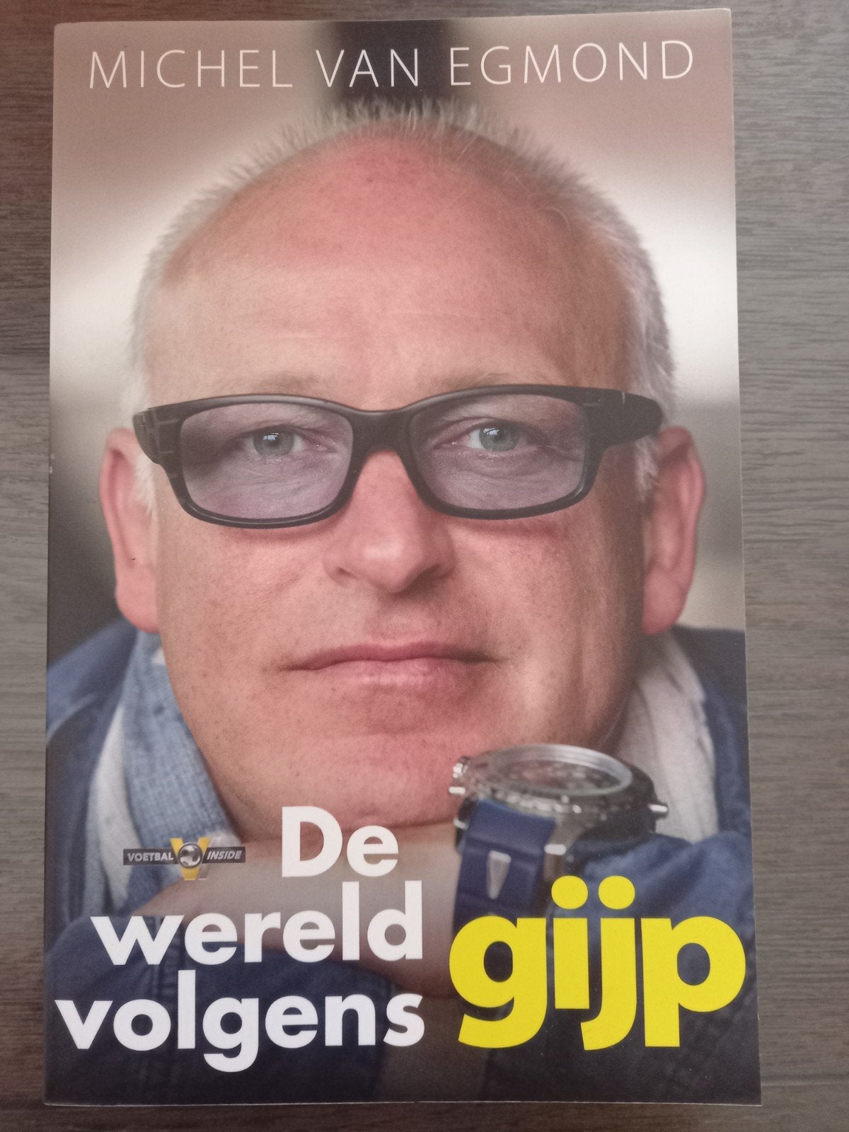 Michel van Egmond - De wereld volgens Gijp 8, Michel van Egmond, Ophalen of Verzenden, Zo goed als nieuw, Balsport