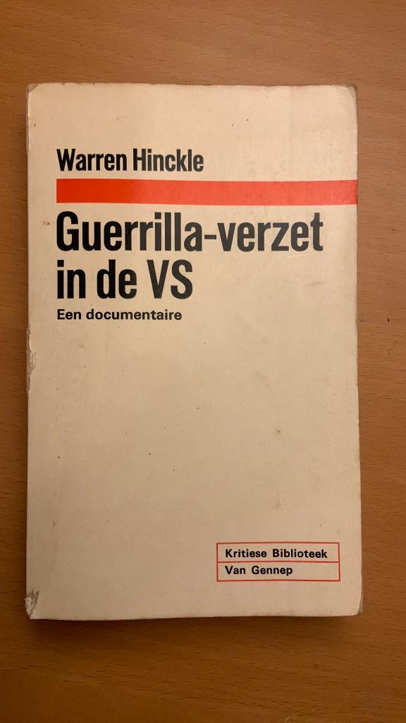Guerrilla-verzet in de VS - Warren Hinckle, Ophalen of Verzenden