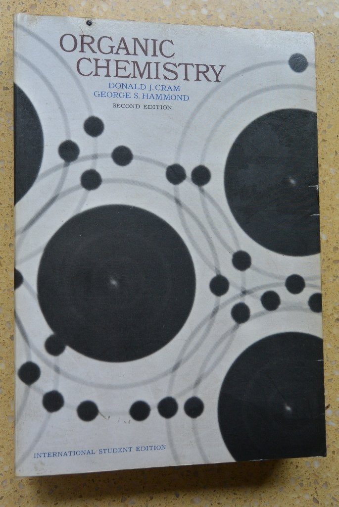 Organic Chemistry Donald J. Cram George S. Hammond Engels, Gelezen, Ophalen of Verzenden, WO, Donald J. Cram; G Hammond