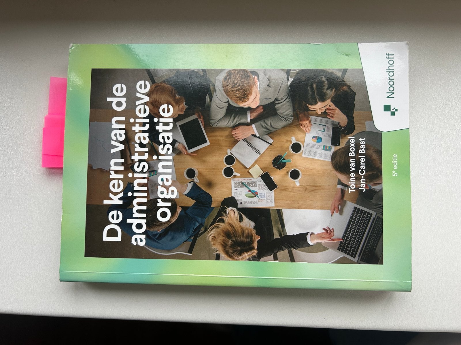 De kern van de administratieve organisatie 5e editie, Ophalen of Verzenden, Gamma, Zo goed als nieuw, HBO