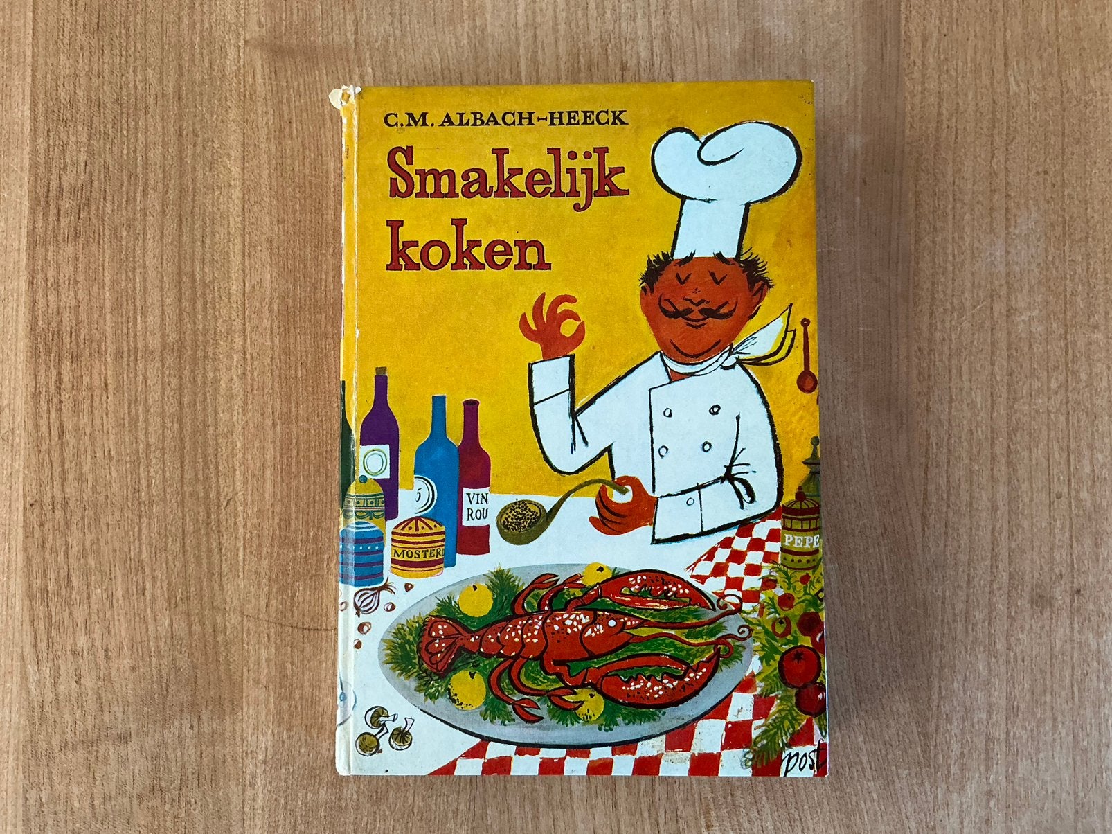 Smakelijk koken - Albach Heeck - Amsterdamse Huishoudschool, Boeken, Ophalen of Verzenden, Gelezen, Nederland en België