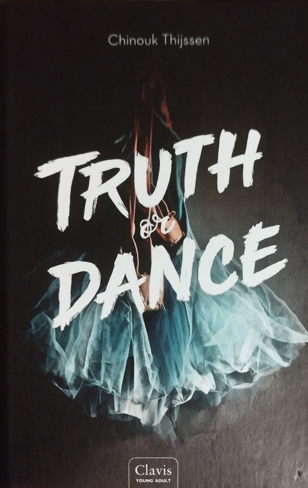 Truth or Dance - Chinouk Thijssen (Young Adult), Ophalen of Verzenden, Nieuw, Chinouk Thijssen, Nederland