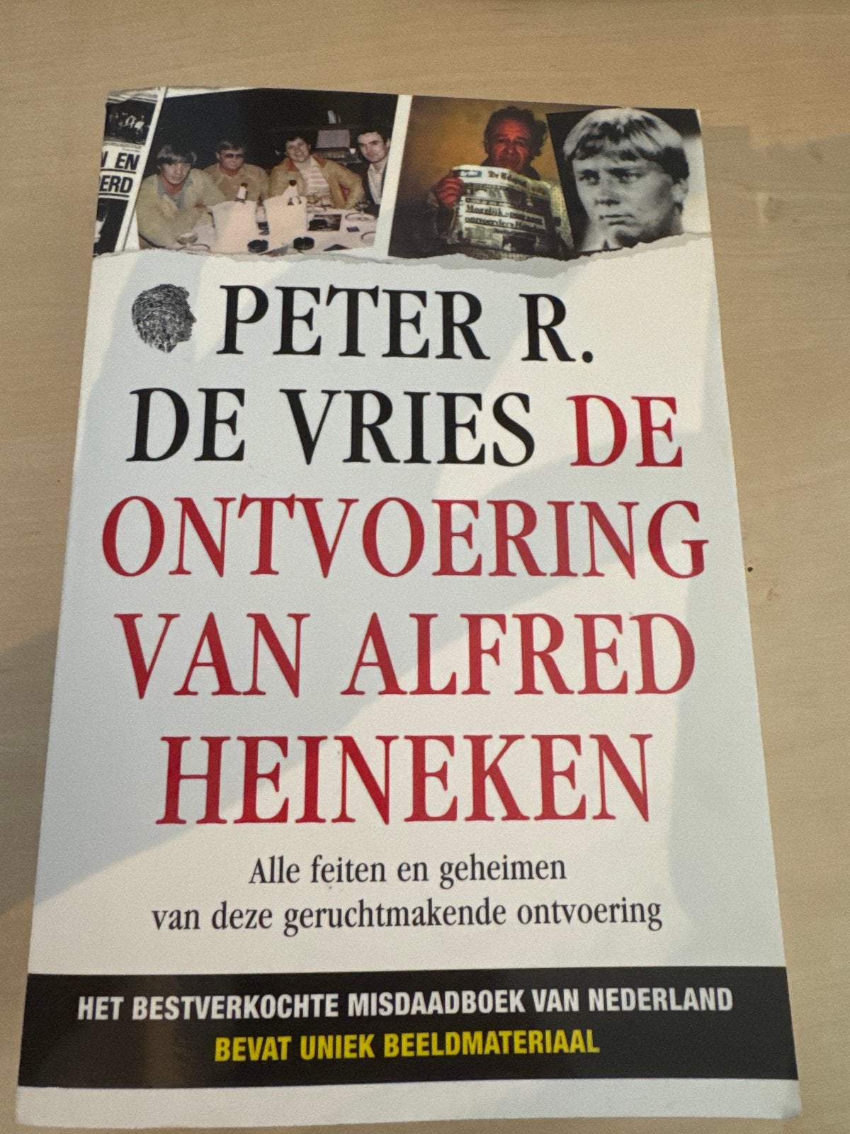 Peter R. de Vries - De ontvoering van Alfred Heineken, Boeken, Ophalen of Verzenden, Gelezen