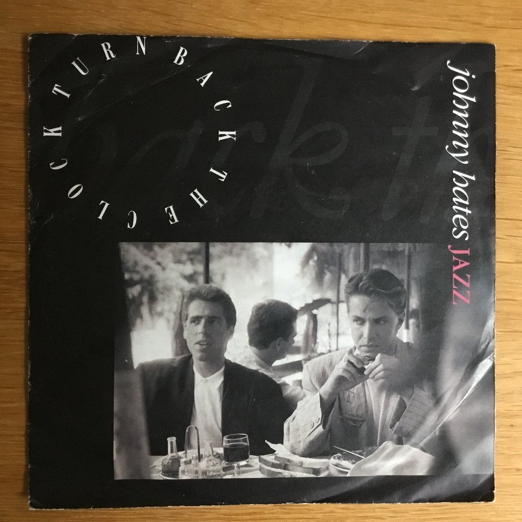 Johnny Hates Jazz - Turn Back The Clock 7”, Ophalen, Gebruikt
