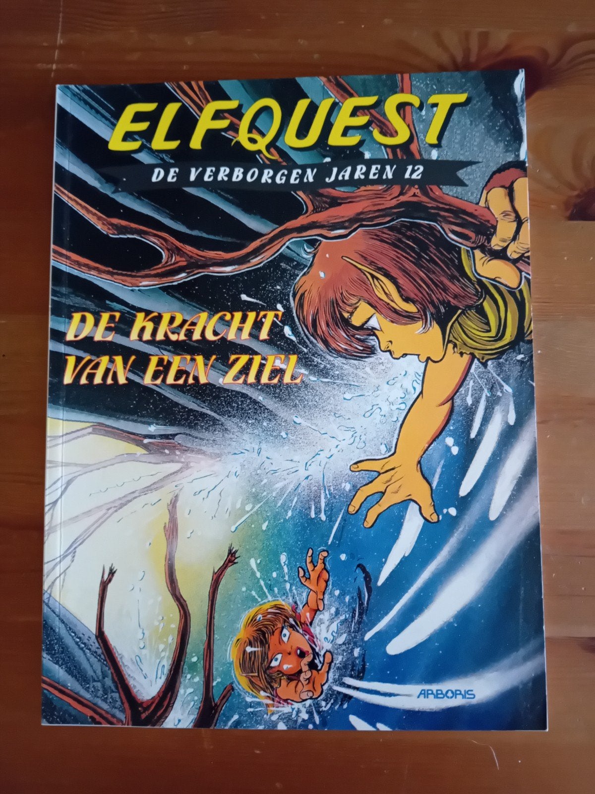 Elfquest: De Verborgen Jaren 12 - De Kracht van een Ziel, Eén stripboek, Ophalen of Verzenden, Gelezen, Wendy en Richard Pini
