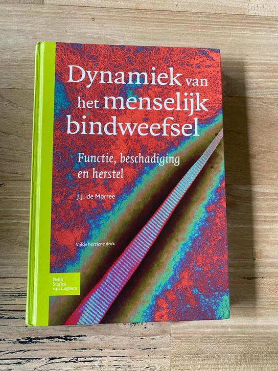 J.J. de Morree - Dynamiek van het menselijk bindweefsel, Ophalen of Verzenden, Zo goed als nieuw, J.J. de Morree
