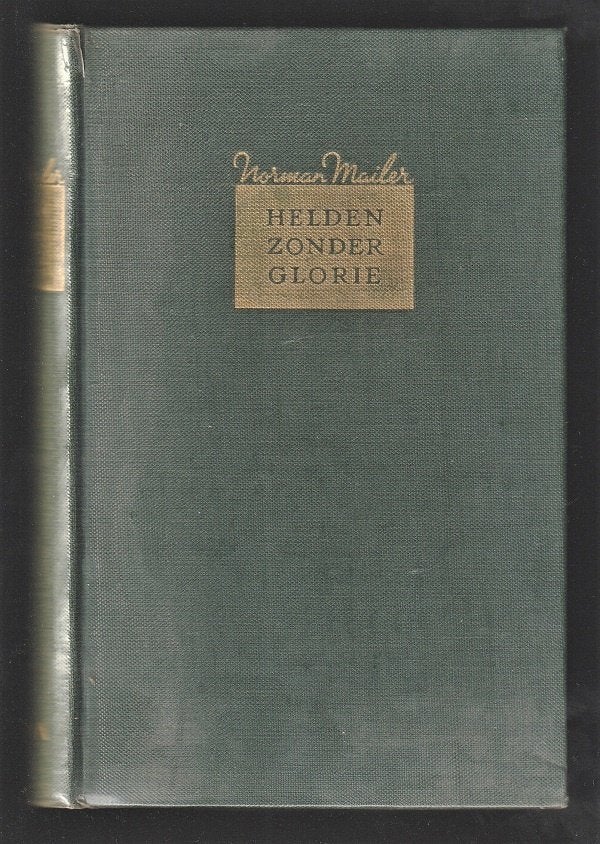 HELDEN ZONDER GLORIE - dé oorlogsroman - NORMAN MAILER, Boeken, Ophalen of Verzenden, Tweede Wereldoorlog, Zo goed als nieuw, Overige onderwerpen