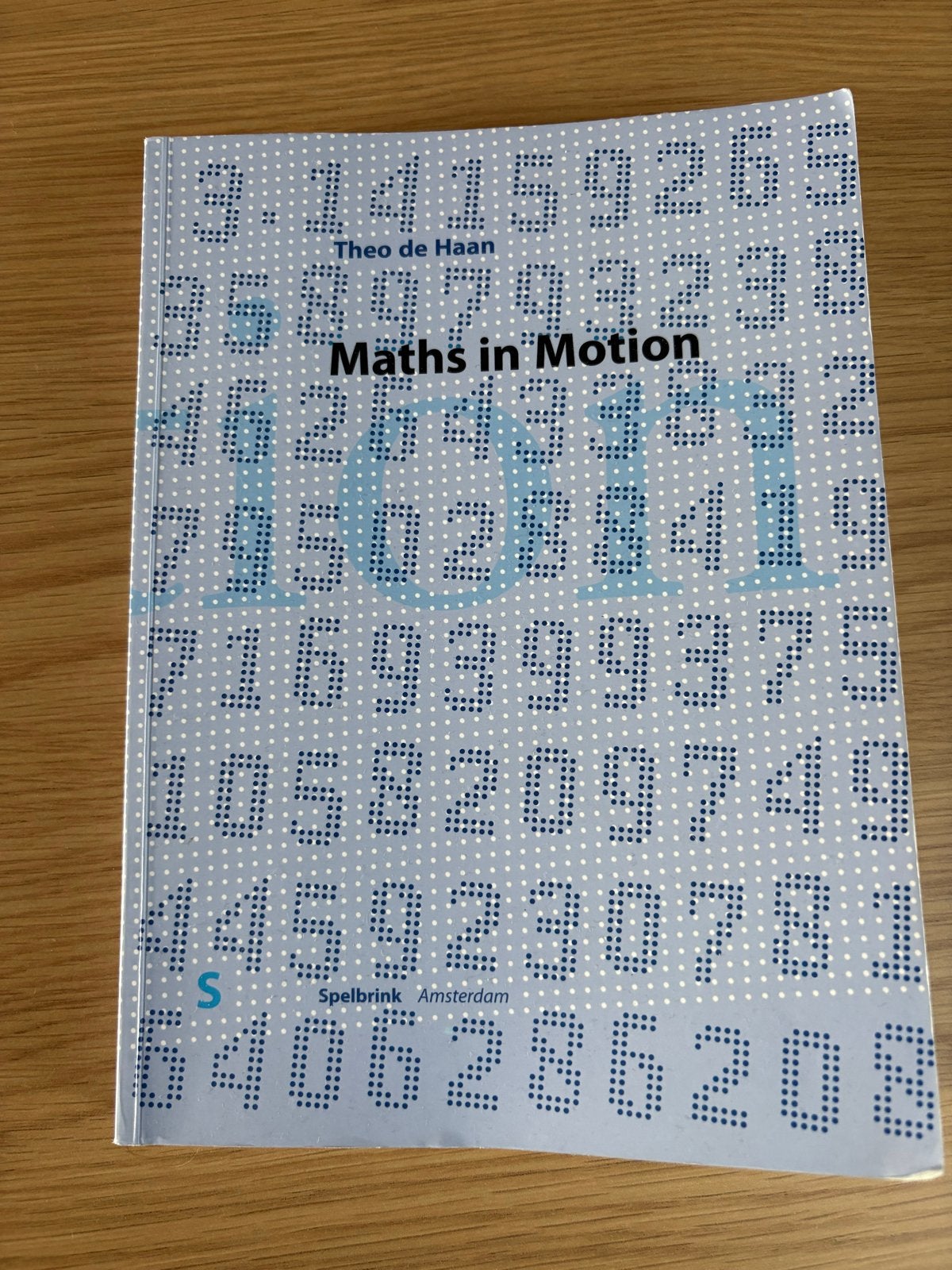 Maths in Motion - Theo de Haan - Bewegingswetenschappen VU, Ophalen of Verzenden, Beta, Zo goed als nieuw, WO