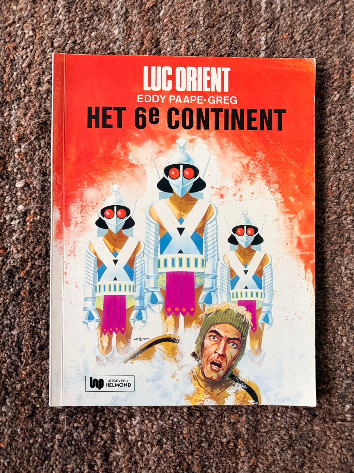 Luc Orient - Het 6e Continent, Boeken, Stripboeken, Eén stripboek, Ophalen of Verzenden