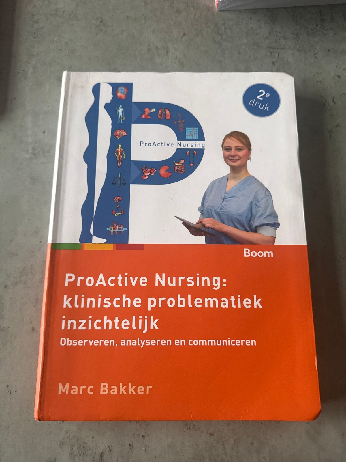 ProActive Nursing: klinische problematiek inzichtelijk, Ophalen of Verzenden, Gamma, Gelezen, HBO