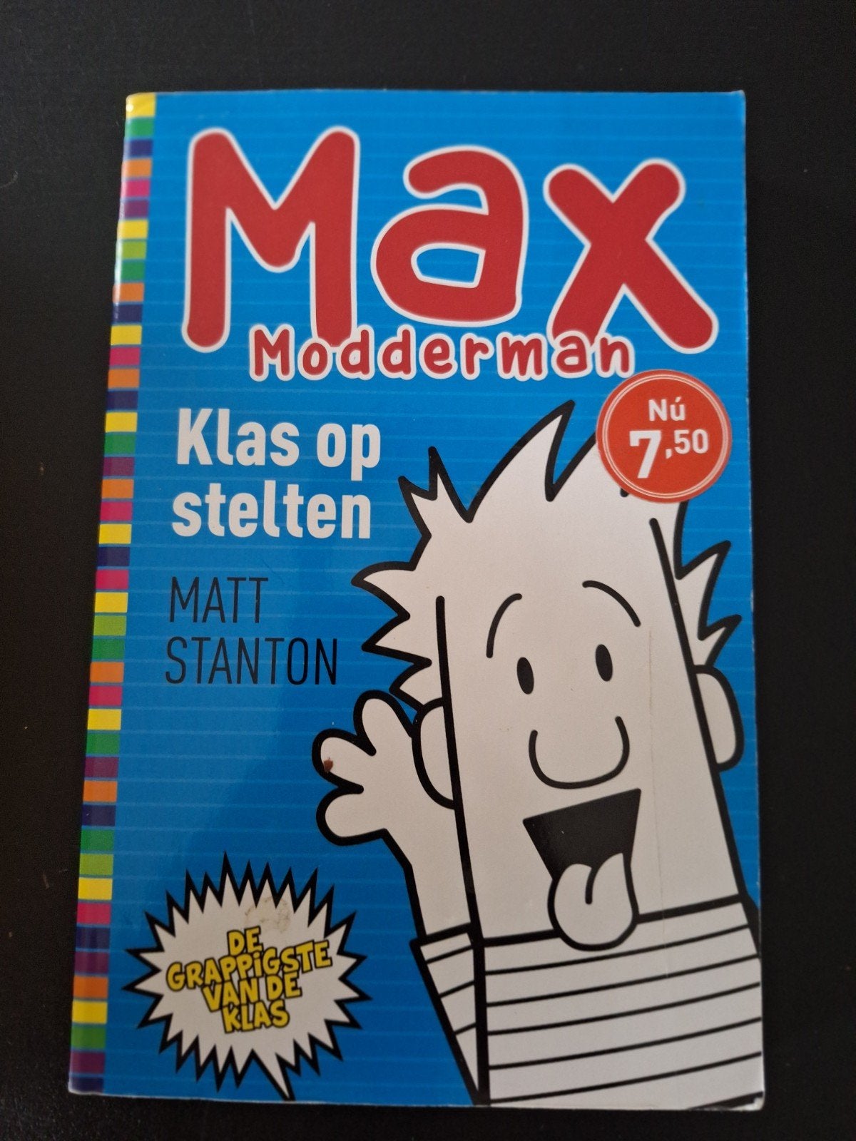 Max Modderman: Klas op stelten - Matt Stanton, Ophalen of Verzenden, Zo goed als nieuw, Matt Stanton, Fictie