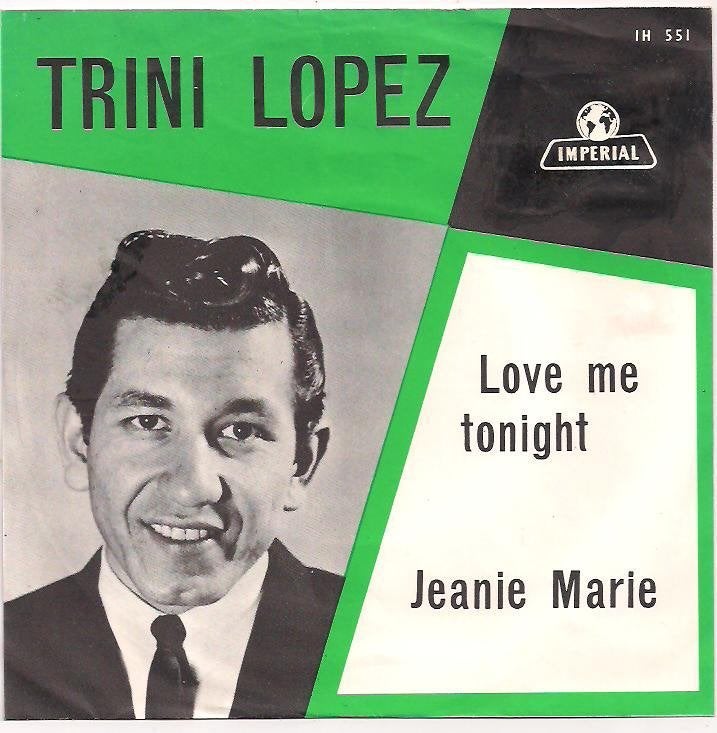 Trini Lopez- Love me Tonight