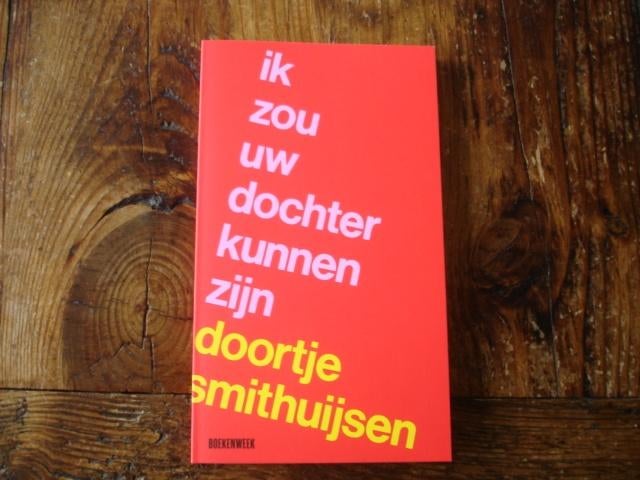 Boekenweek.(1426) essay 2026 gesigneerd ik zou u dochter, Ophalen of Verzenden, Zo goed als nieuw